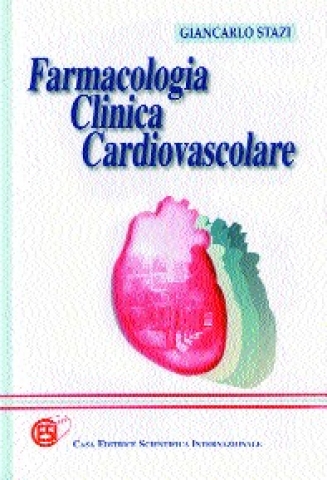 Cardiologo Dott Giancarlo Stazi- libro Farmacologia Clinica vascolare